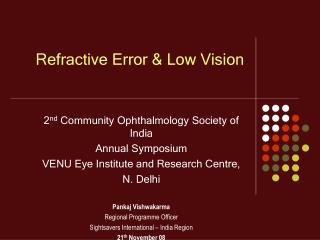 Refractive Error &amp; Low Vision