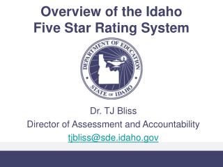 Overview of the Idaho Five Star Rating System