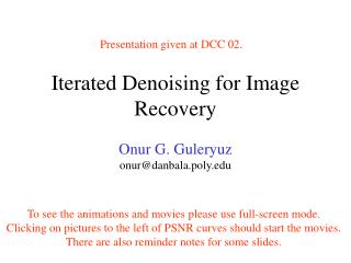 Iterated Denoising for Image Recovery