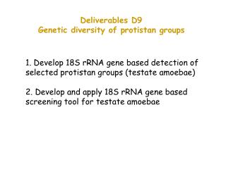 Deliverables D9 Genetic diversity of protistan groups