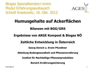 Biogas Spezialberater/-innen Modul Erfahrungsaustausch Schloß Krastowitz, 10. Okt. 2012