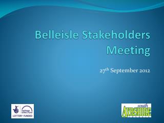 Belleisle Stakeholders Meeting