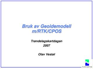 Bruk av Geoidemodell m/RTK/CPOS