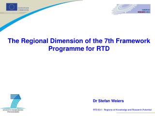 The Regional Dimension of the 7th Framework Programme for RTD