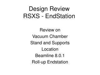 Design Review RSXS - EndStation