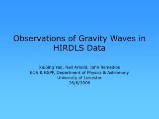 Observations of Gravity Waves in HIRDLS Data
