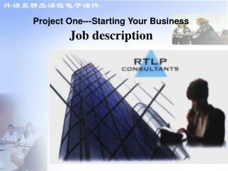 Project One---Starting Your Business Job description
