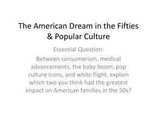 The American Dream in the Fifties &amp; Popular Culture