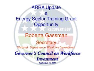 ARRA Update &amp; Energy Sector Training Grant Opportunity