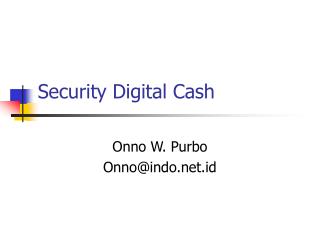 Security Digital Cash