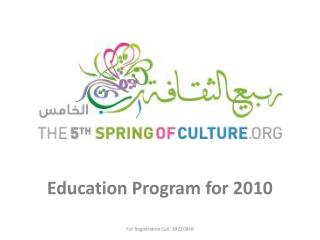 Education Program for 2010