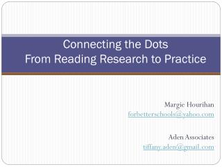 Connecting the Dots From Reading Research to Practice