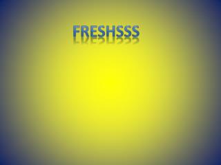 freshsss