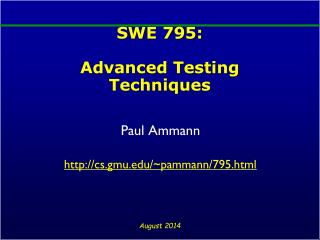 SWE 795: Advanced Testing Techniques