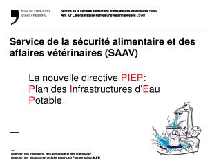 Service de la sécurité alimentaire et des affaires vétérinaires (SAAV) —