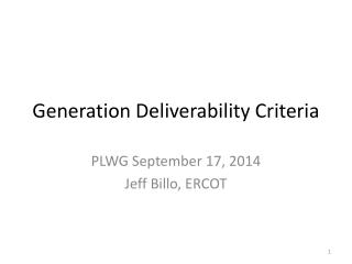 Generation Deliverability Criteria