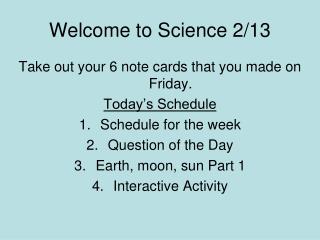 Welcome to Science 2/13
