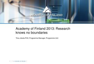 Academy of Finland 2012: Research knows no boundaries