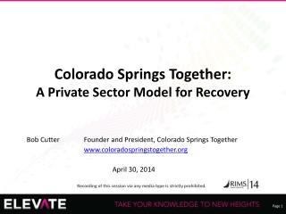Colorado Springs Together: A Private Sector Model for Recovery