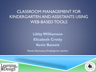 Classroom Management for Kindergarten and assistants using web-based tools
