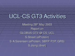 UCL-CS GT3 Activities