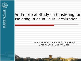 An Empirical Study on Clustering for Isolating Bugs in Fault Localization