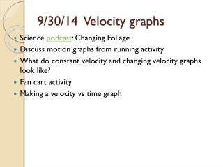 9/30/14 Velocity graphs