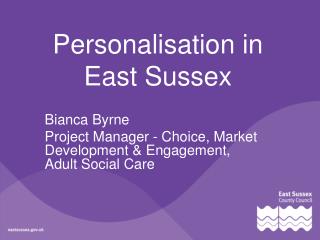 Personalisation in East Sussex
