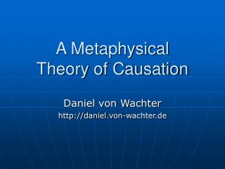 A Metaphysical Theory of Causation