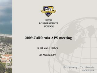2009 California APS meeting