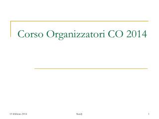 Corso Organizzatori CO 2014