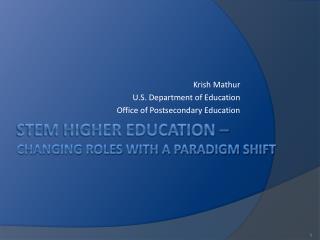 STEM Higher Education – changing roles with a paradigm Shift