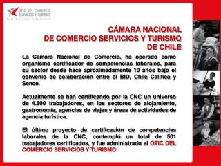 CÁMARA NACIONAL DE COMERCIO SERVICIOS Y TURISMO DE CHILE