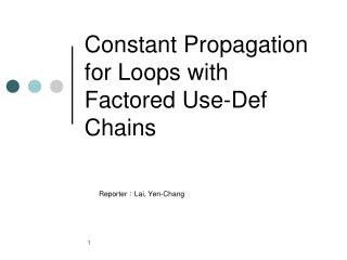Constant Propagation for Loops with Factored Use-Def Chains