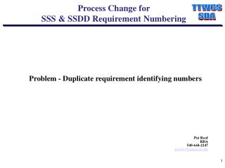 Process Change for SSS &amp; SSDD Requirement Numbering
