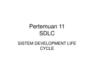 Pertemuan 11 SDLC