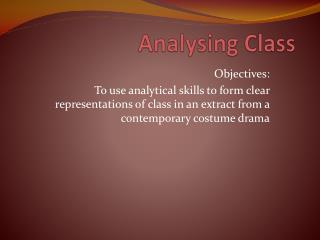 Analysing Class