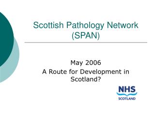 Scottish Pathology Network (SPAN)