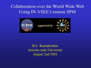 Collaboration over the World Wide Web Using IN-VSEE’s remote SPM