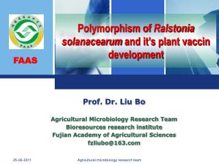 Polymorphism of Ralstonia solanacearum and it’s plant vaccin development