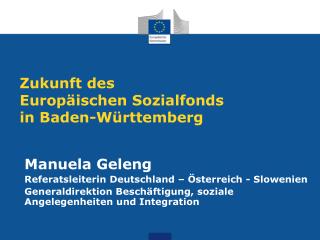 Zukunft des Europäischen Sozialfonds in Baden-Württemberg