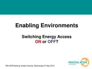 Enabling Environments Switching Energy Access ON or OFF ?