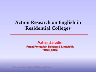 Action Research on English in Residential Colleges