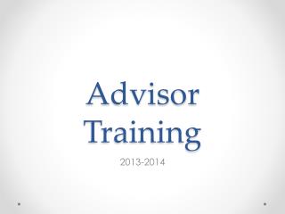 Advisor Training
