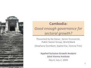 Cambodia: Good enough governance for sectoral growth?