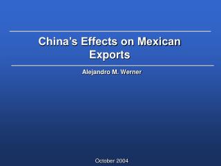 China’s Effects on Mexican Exports