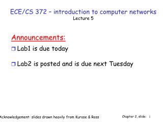 ECE/CS 372 – introduction to computer networks Lecture 5