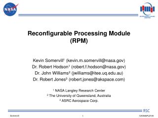 Reconfigurable Processing Module (RPM)