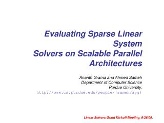Evaluating Sparse Linear System Solvers on Scalable Parallel Architectures