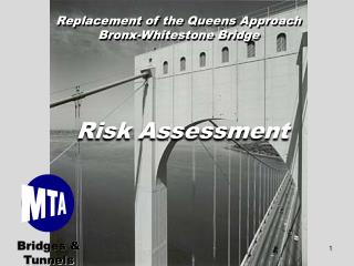 Replacement of the Queens Approach Bronx-Whitestone Bridge